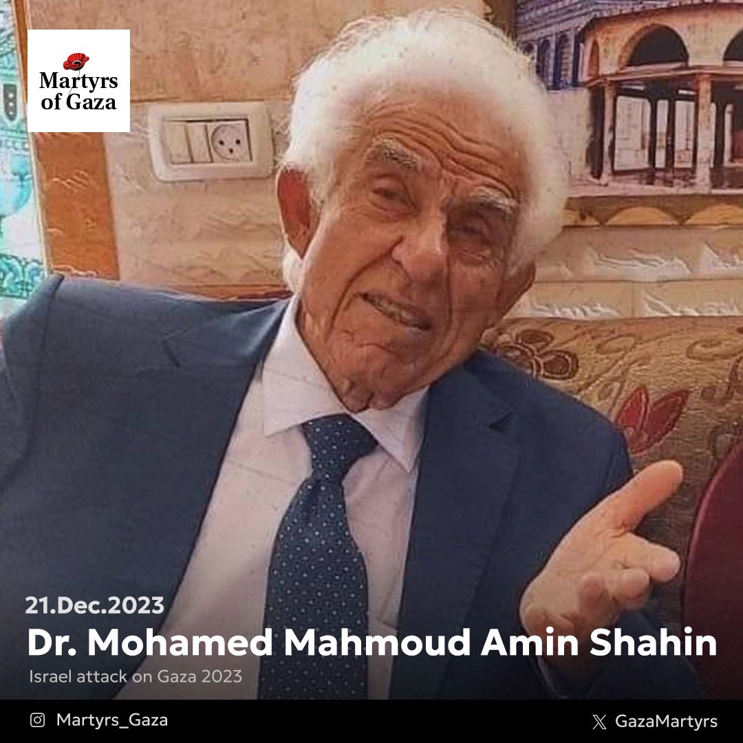 Oldest Gaza Pharmacist Dr. Mohamed Mahmoud Amin Shahin Remembered