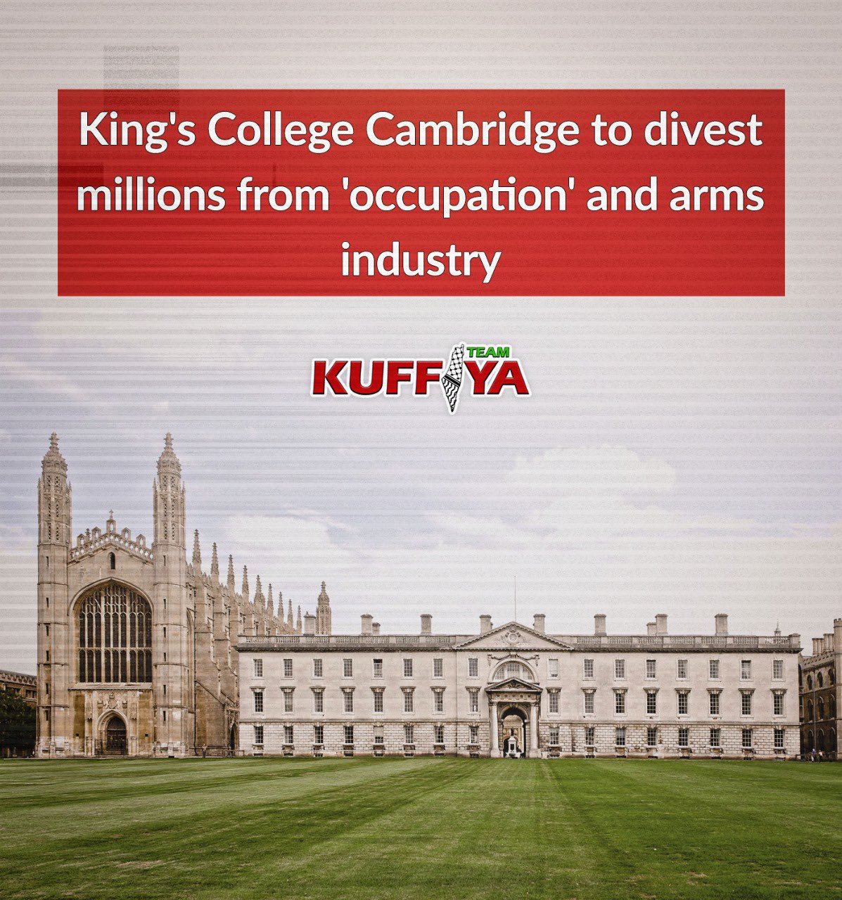 King’s College Cambridge Divests from Arms Industry and Occupations