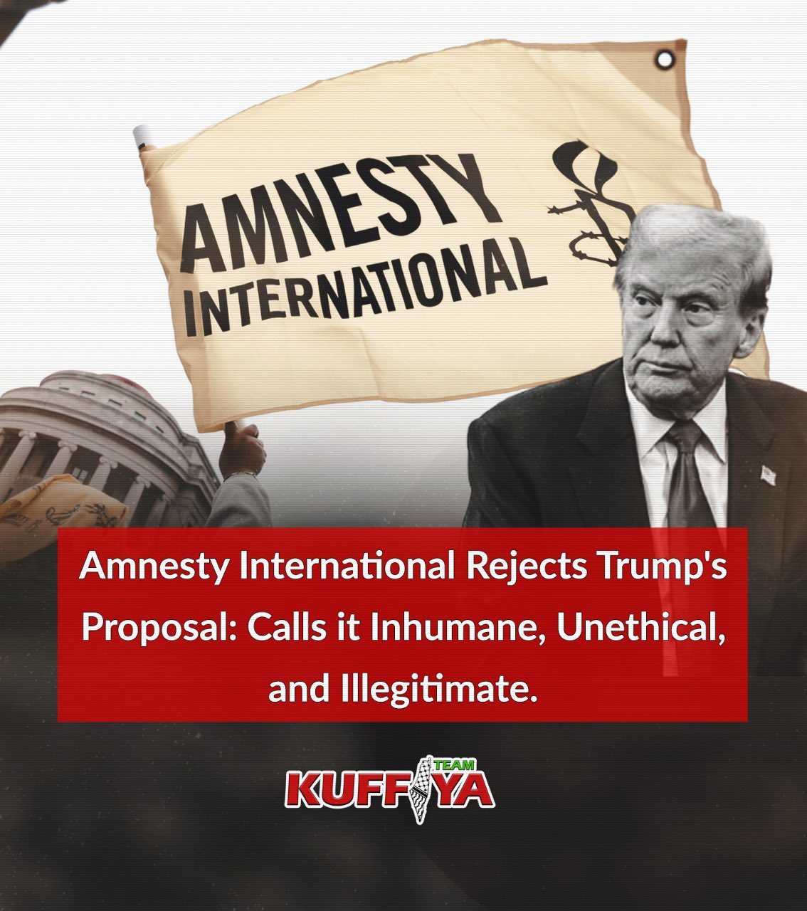 Amnesty International Rejects Trump Gaza Proposals