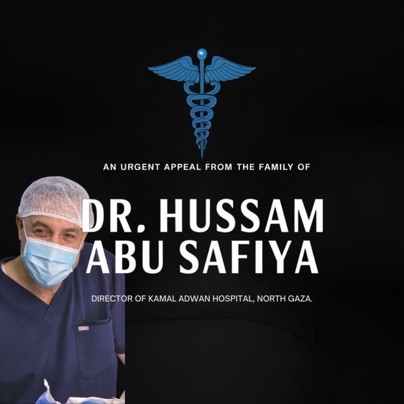 Family Appeal for Release of Detained Physician Dr. Hussam Abu Safiya