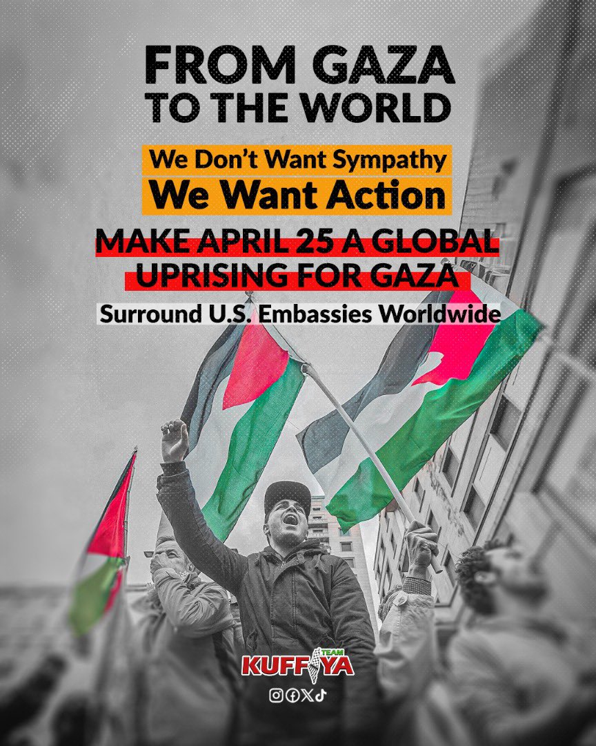 Global Uprising for Gaza: April 25 Protest Call