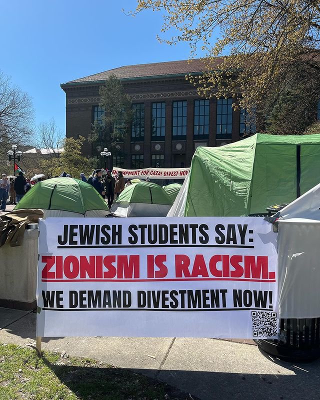 Zionism Is Racism Sign at University of Michigan Gaza Encampment