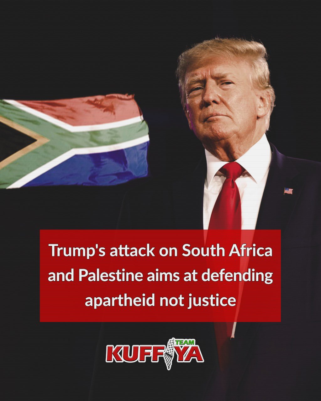 Trump’s Defense of Apartheid and Settler-Colonialism Exposed