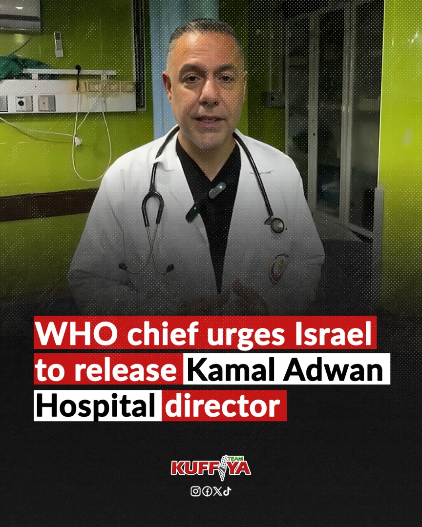 WHO urges release of Gaza hospital director Abu Safia