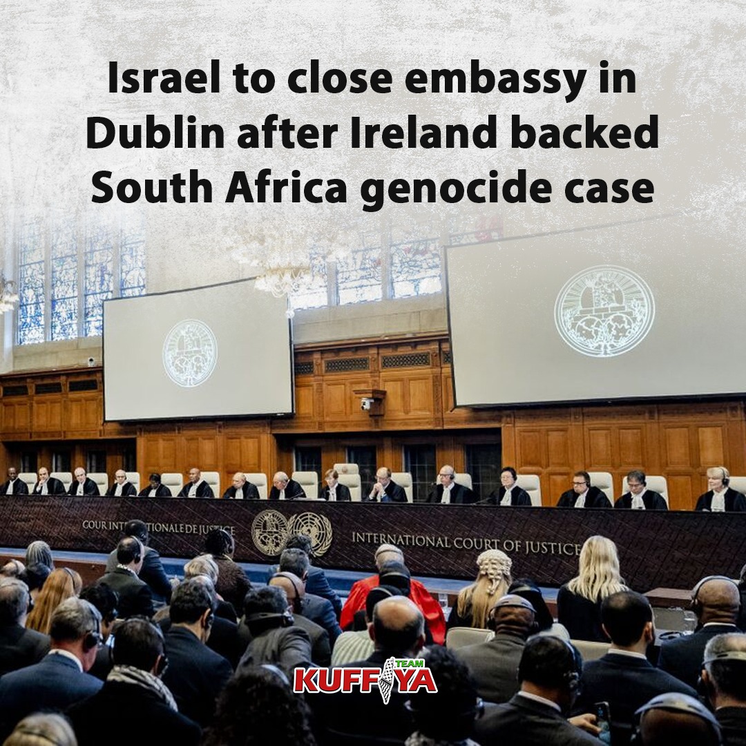 Israel Closes Embassy in Ireland Over Genocide Case Support