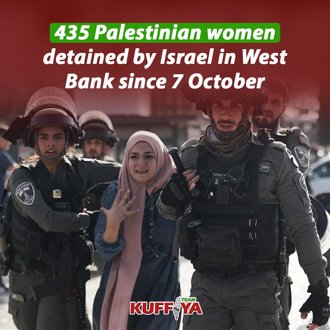 Israeli Authorities Detain 435 Palestinian Women Since October 2023
