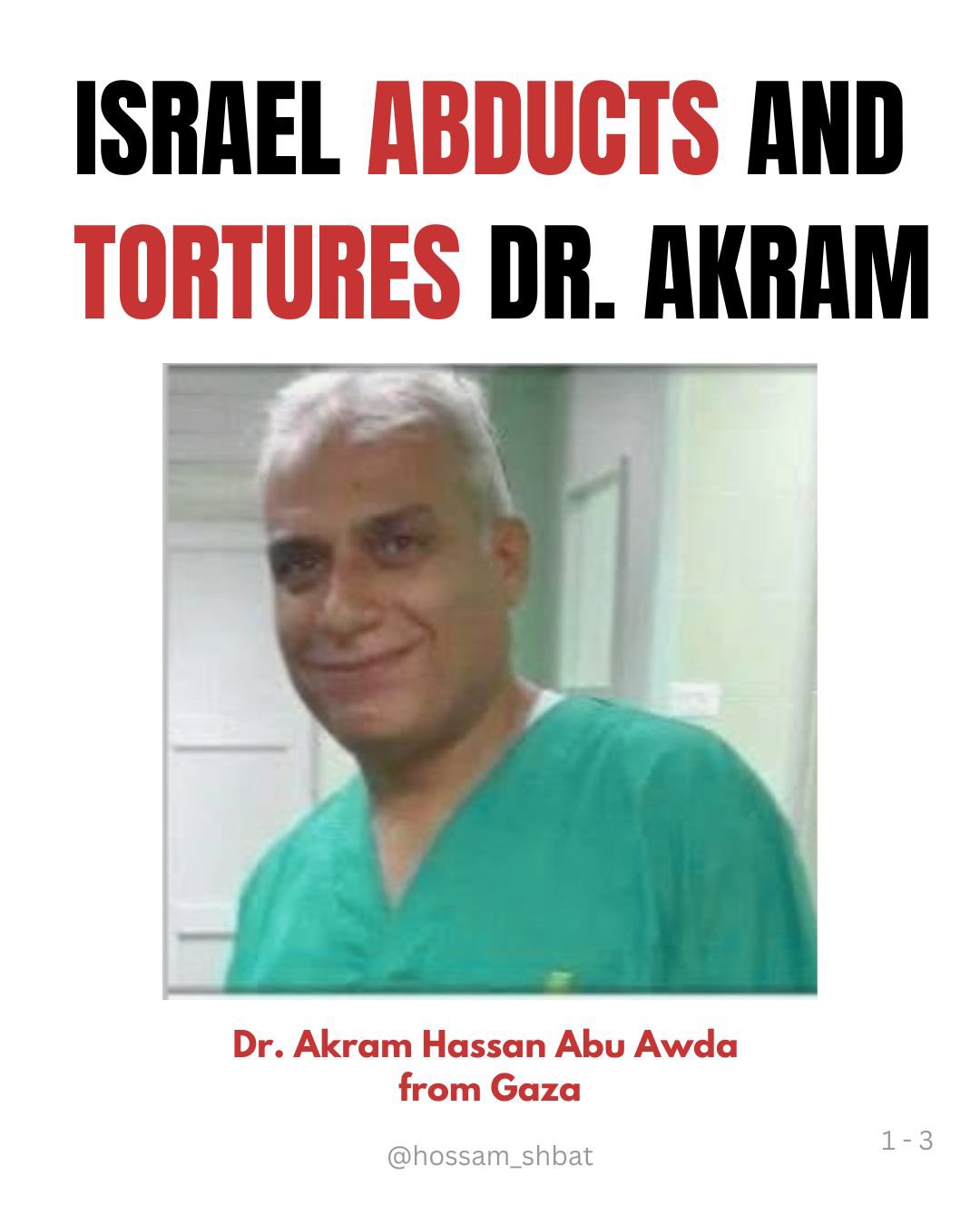 Call for Dr. Akram’s Release from Israeli Prison
