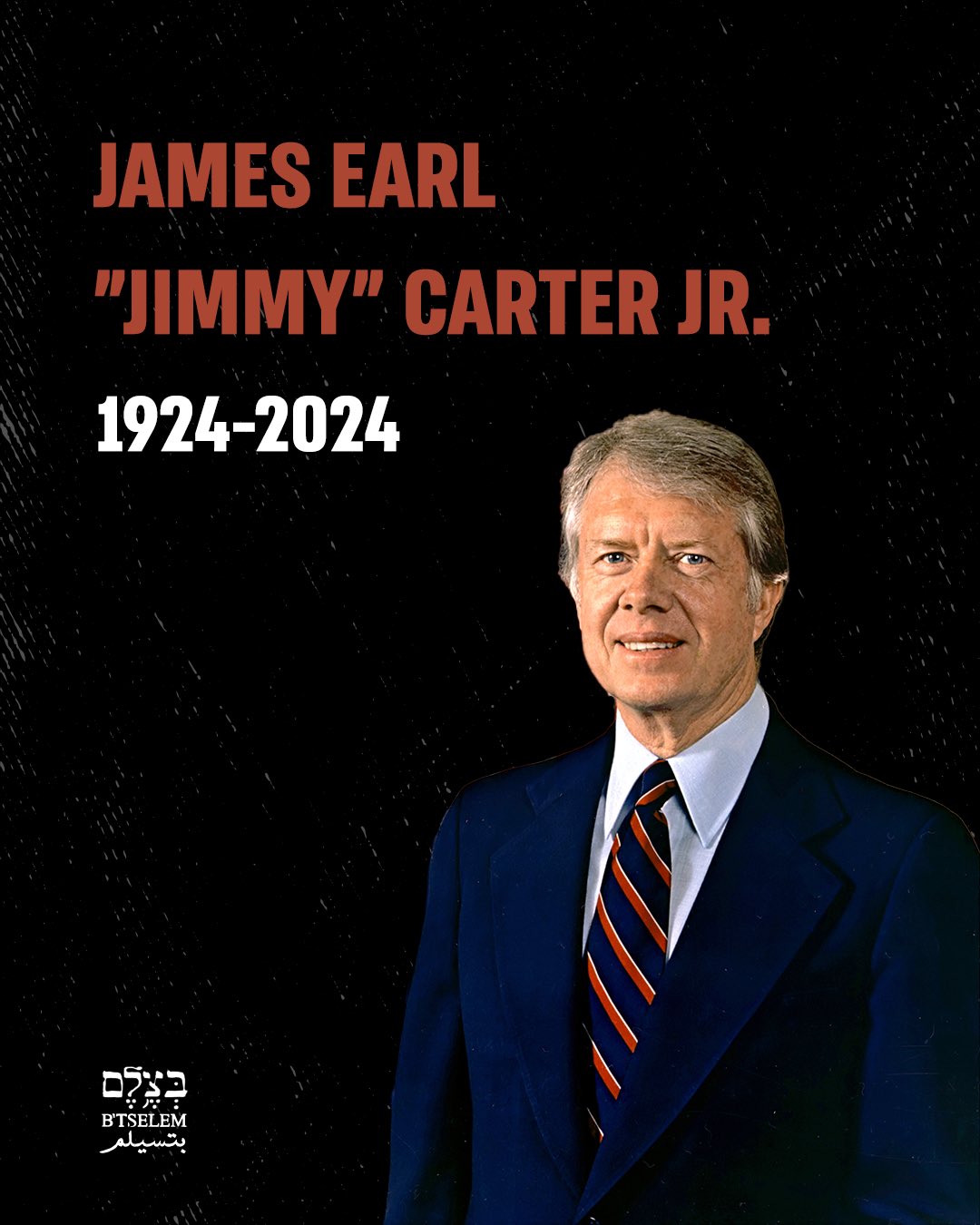 B’Tselem Honors Jimmy Carter’s Human Rights Legacy