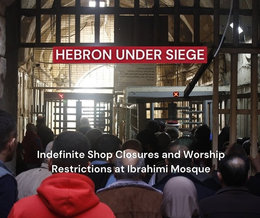 Israeli Forces Close Shops at Hebron Mosque Checkpoint