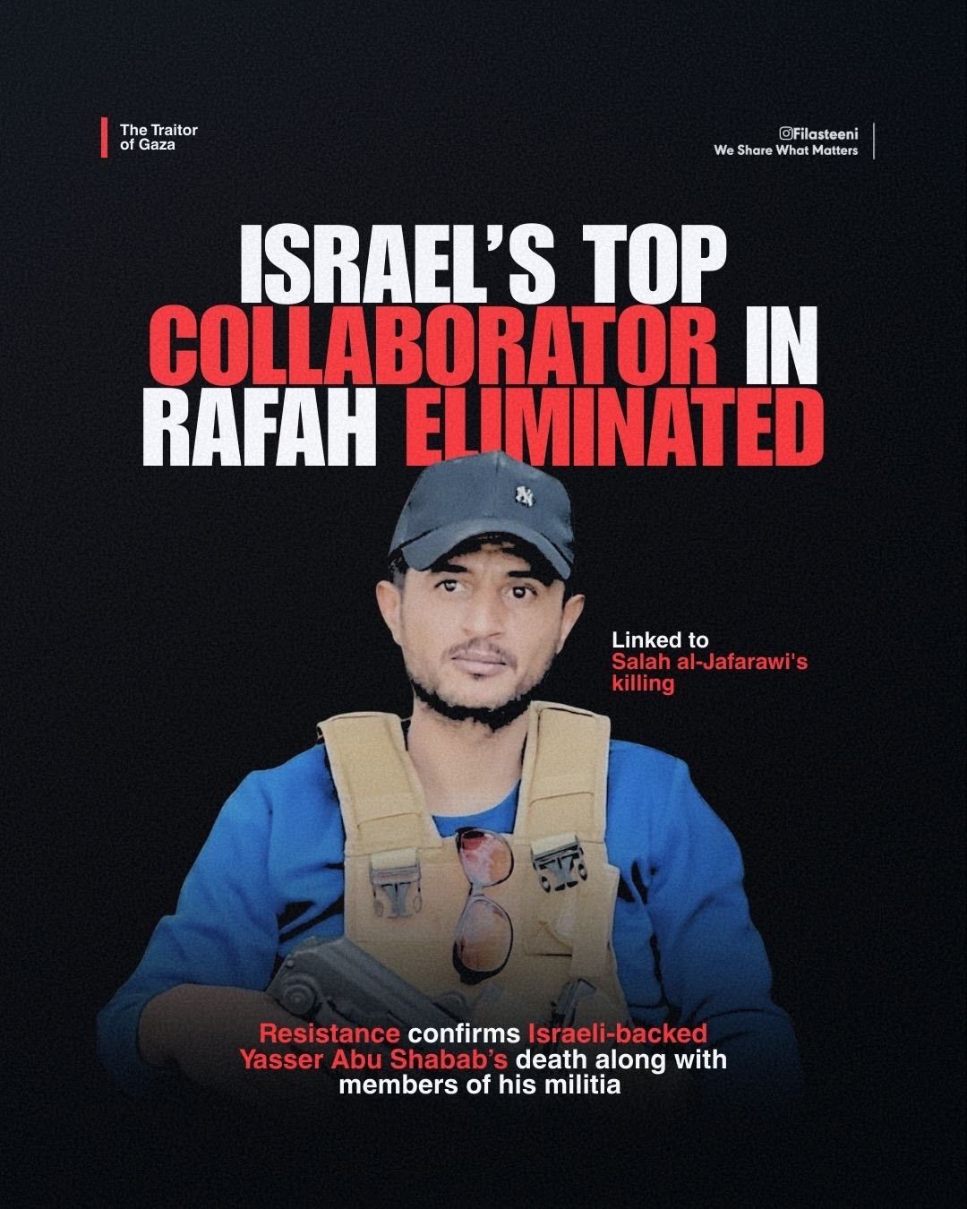 Palestinian Collaborator’s Fall Warns Other Traitors