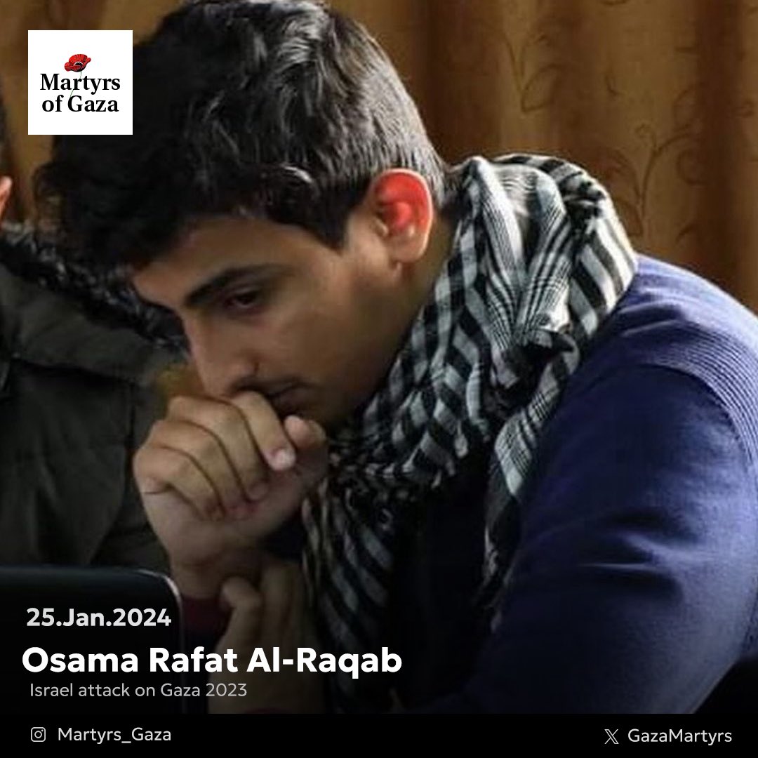 25-year-old Osama Rafat Al-Raqab remembered as ambitious and charitable