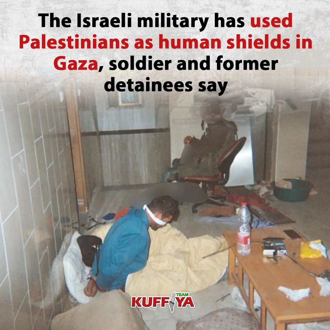 Israeli Military Forces Palestinians Into Booby-Trapped Houses and Tunnels