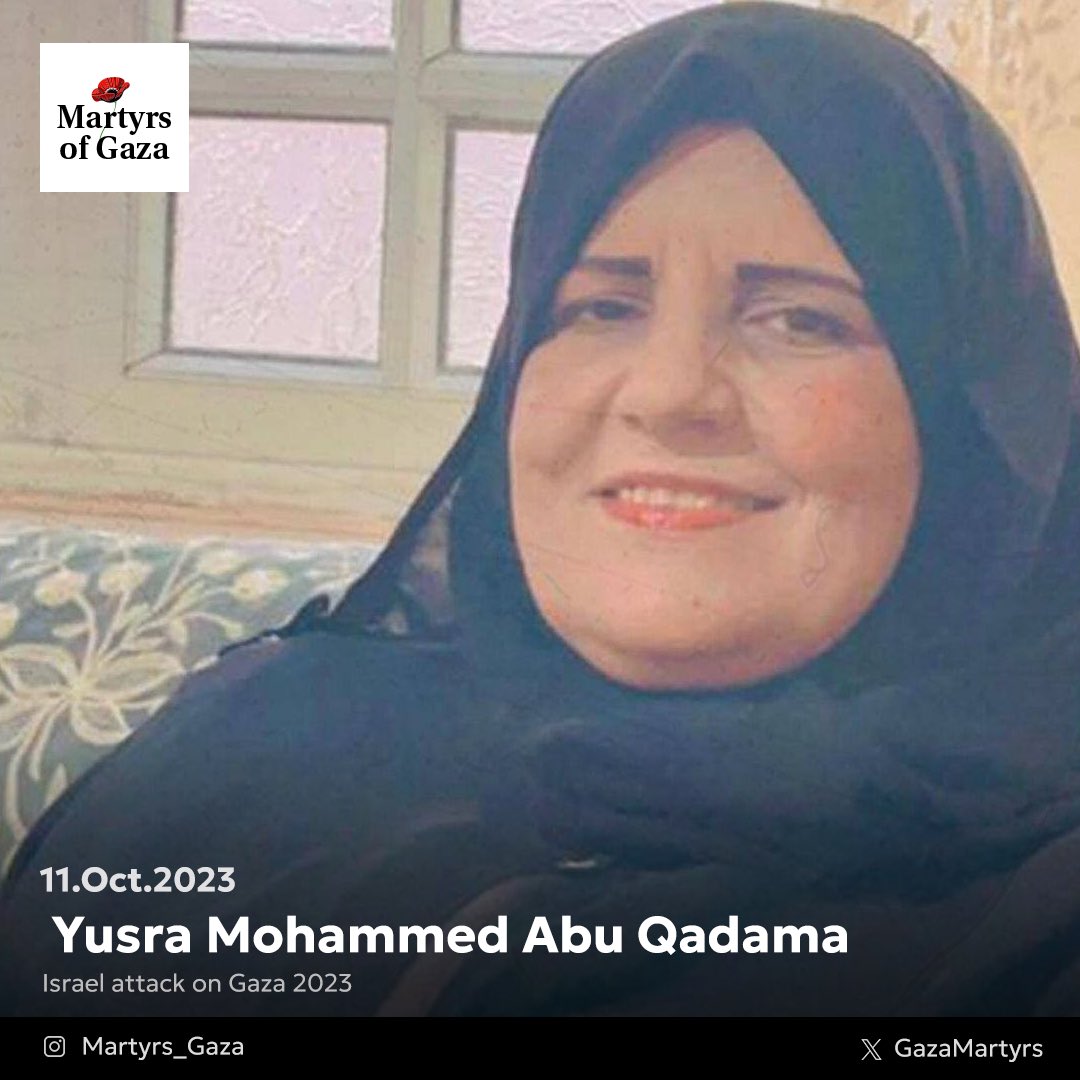 In Memory of Yusra Mohammed Abu Qadama, Beloved Teacher and Mother