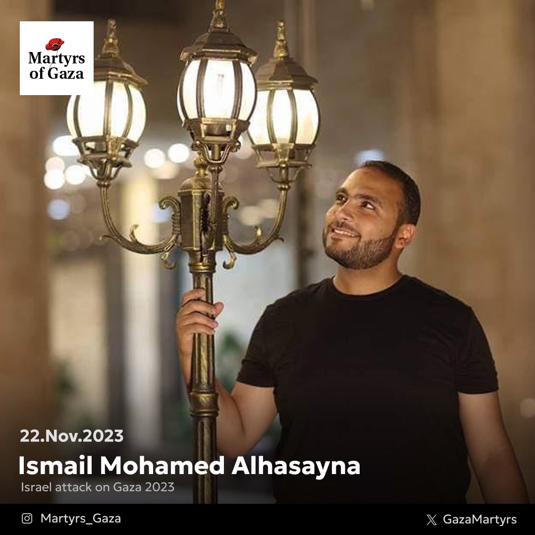 Engineer Ismail Mohamed Alhasayna killed with family members