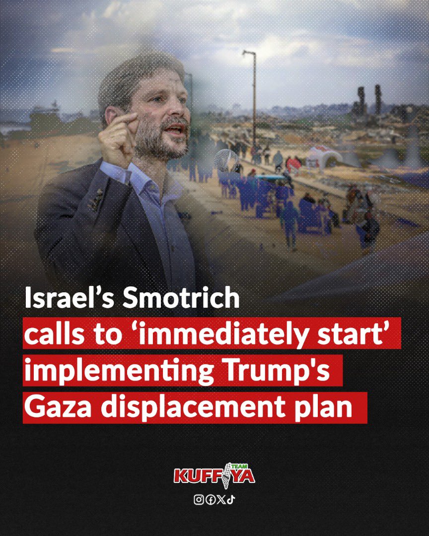 Israeli Finance Minister Calls for Gaza Ethnic Cleansing Plan