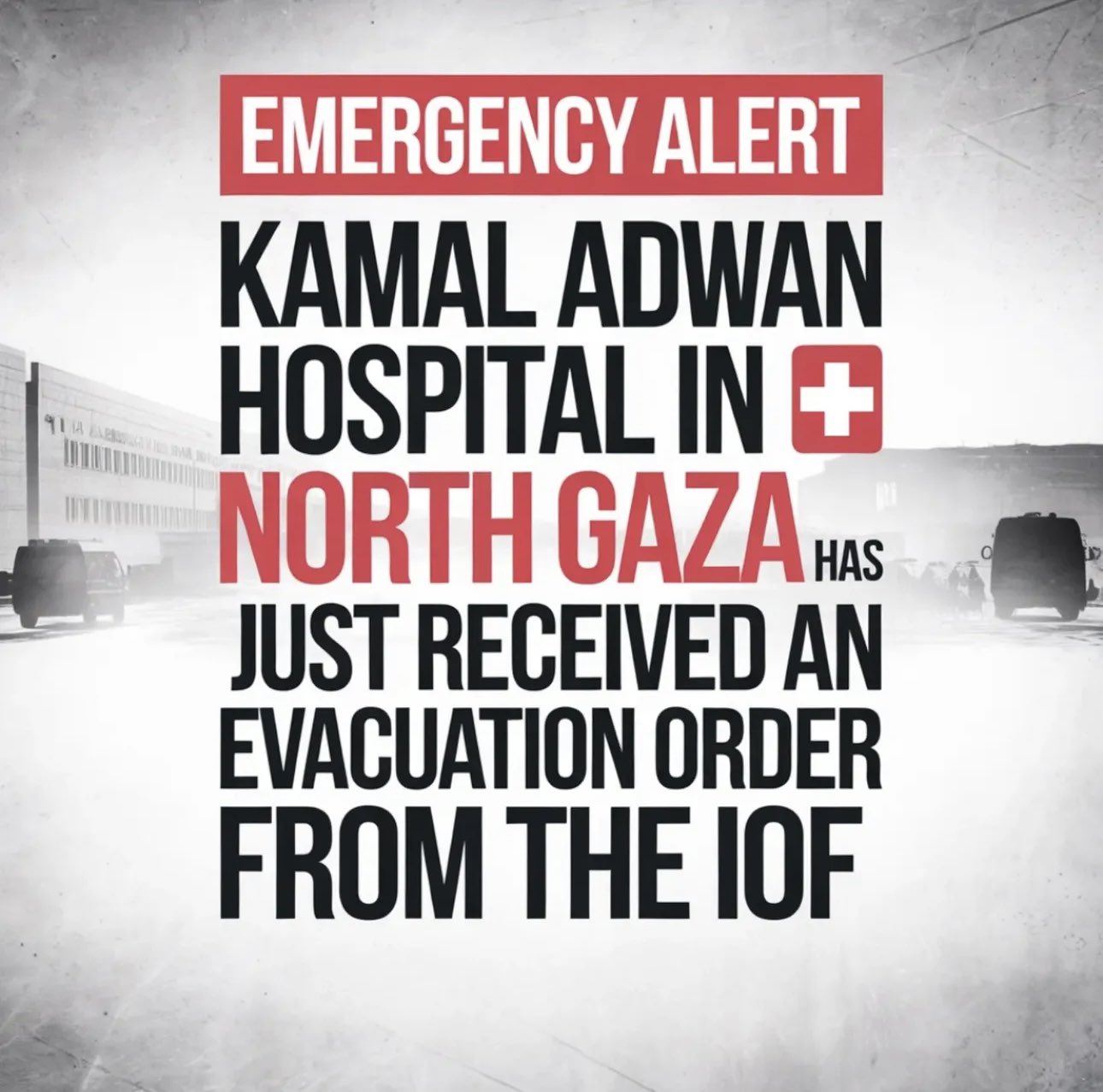 Evacuation order for Kamal Adwan Hospital, civilians panic