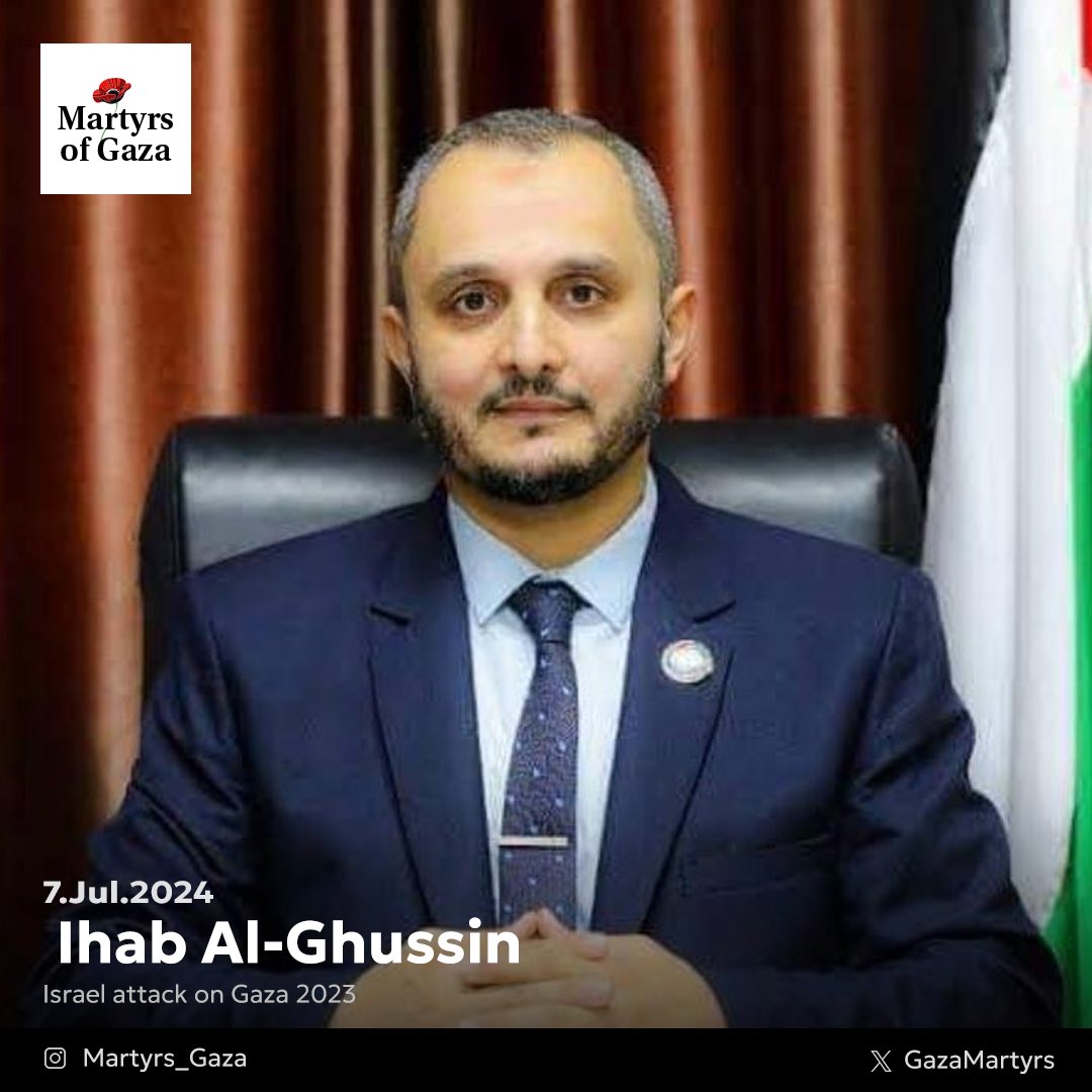 Ihab Al-Ghussin, Gaza Deputy Minister of Labor, Remembered
