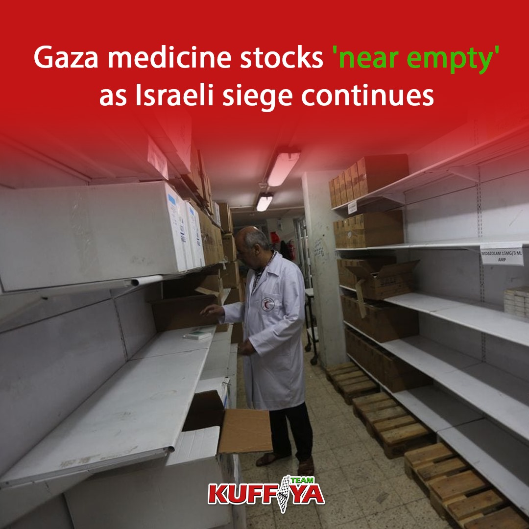Gaza Faces Critical Medicine and Medical Supplies Shortage