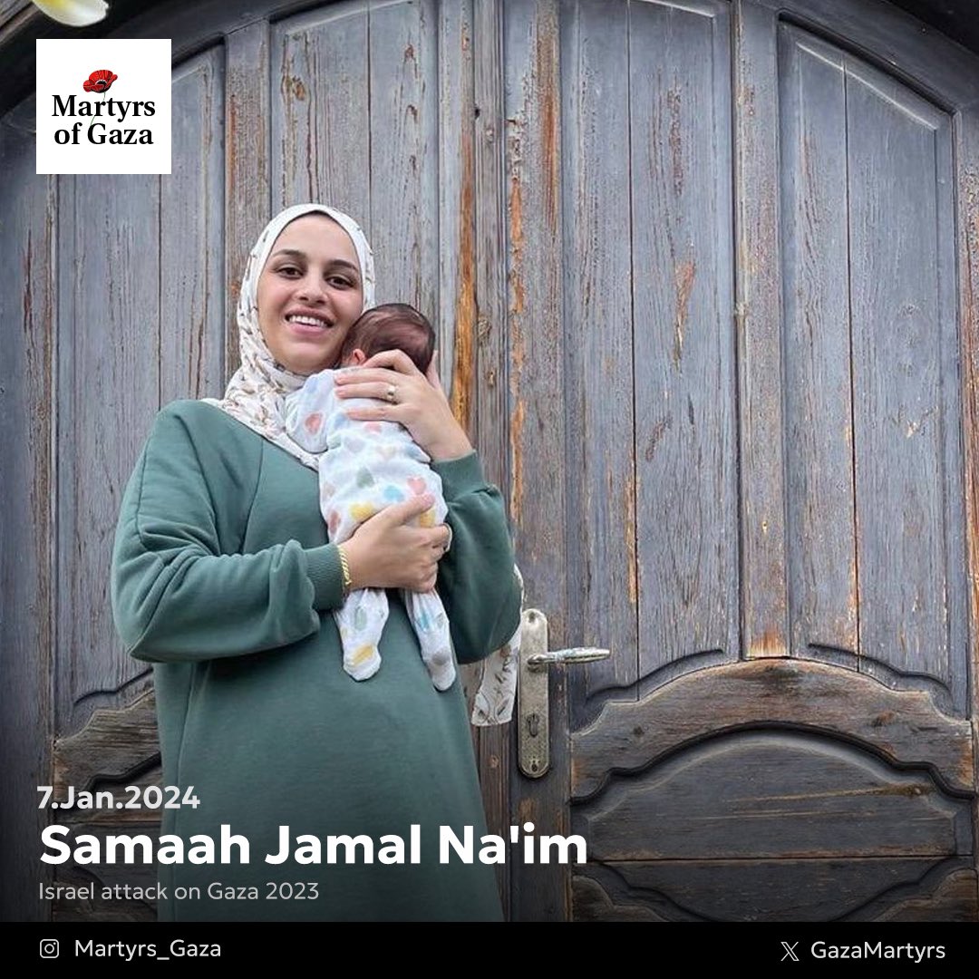 Remember Dr. Samaah Naim killed by Israel January 2024