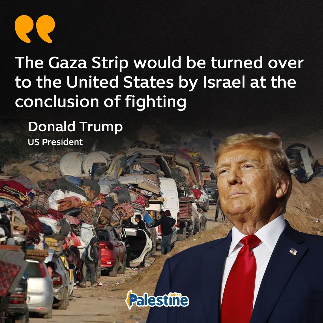Trump proposes US control of Gaza, Palestinian resettlement plan