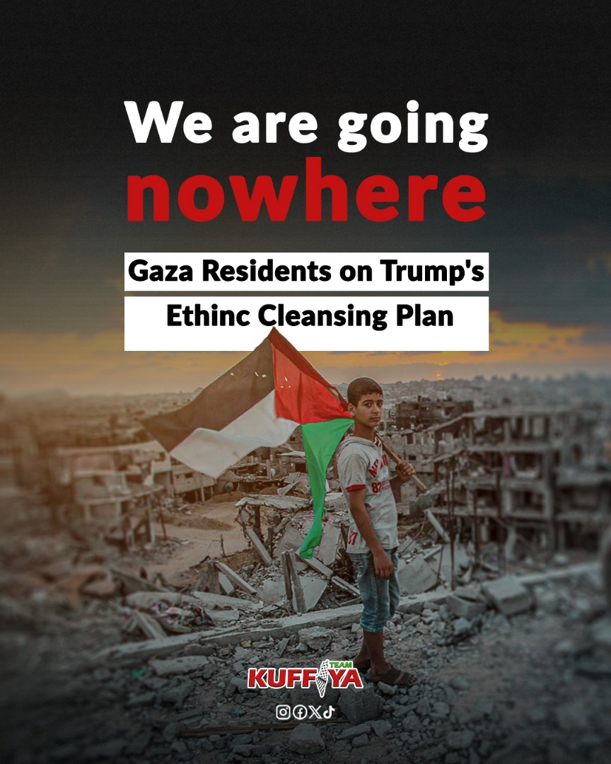 Gaza Rejects Ethnic Cleansing Plan Trump Revealed