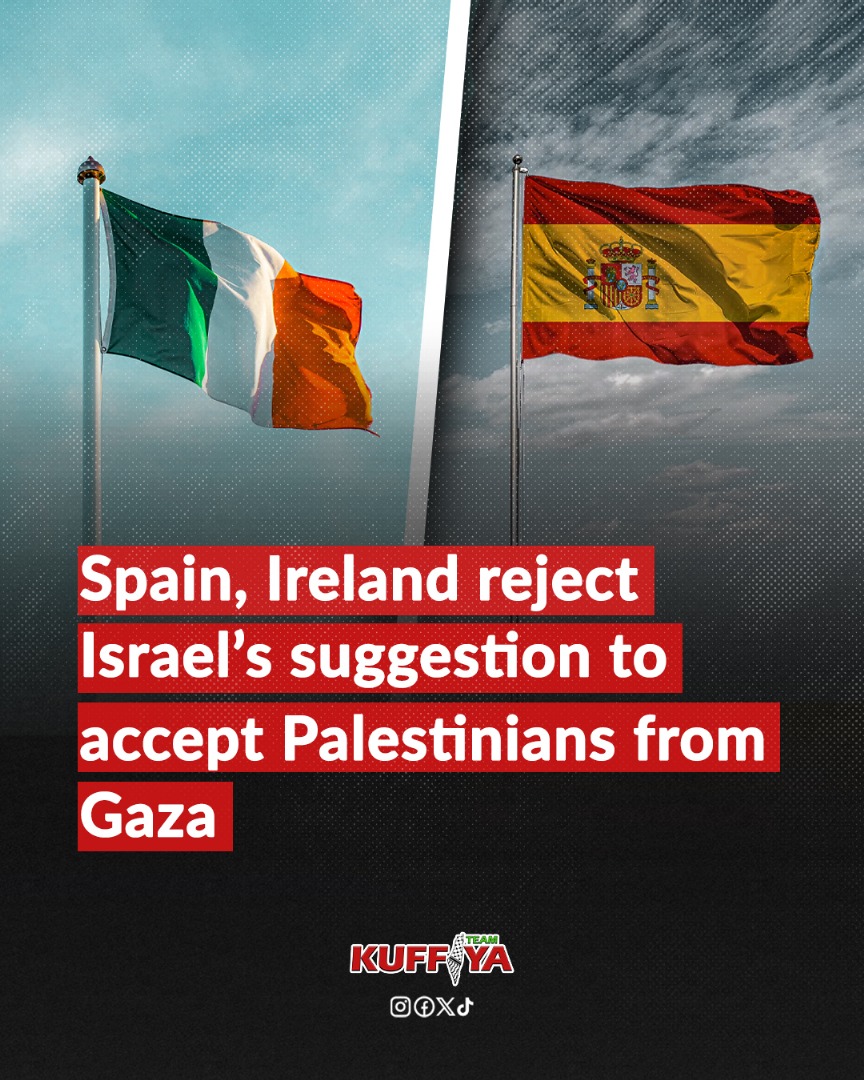 Spanish and Irish Ministers Reject Gaza Refugee Proposal