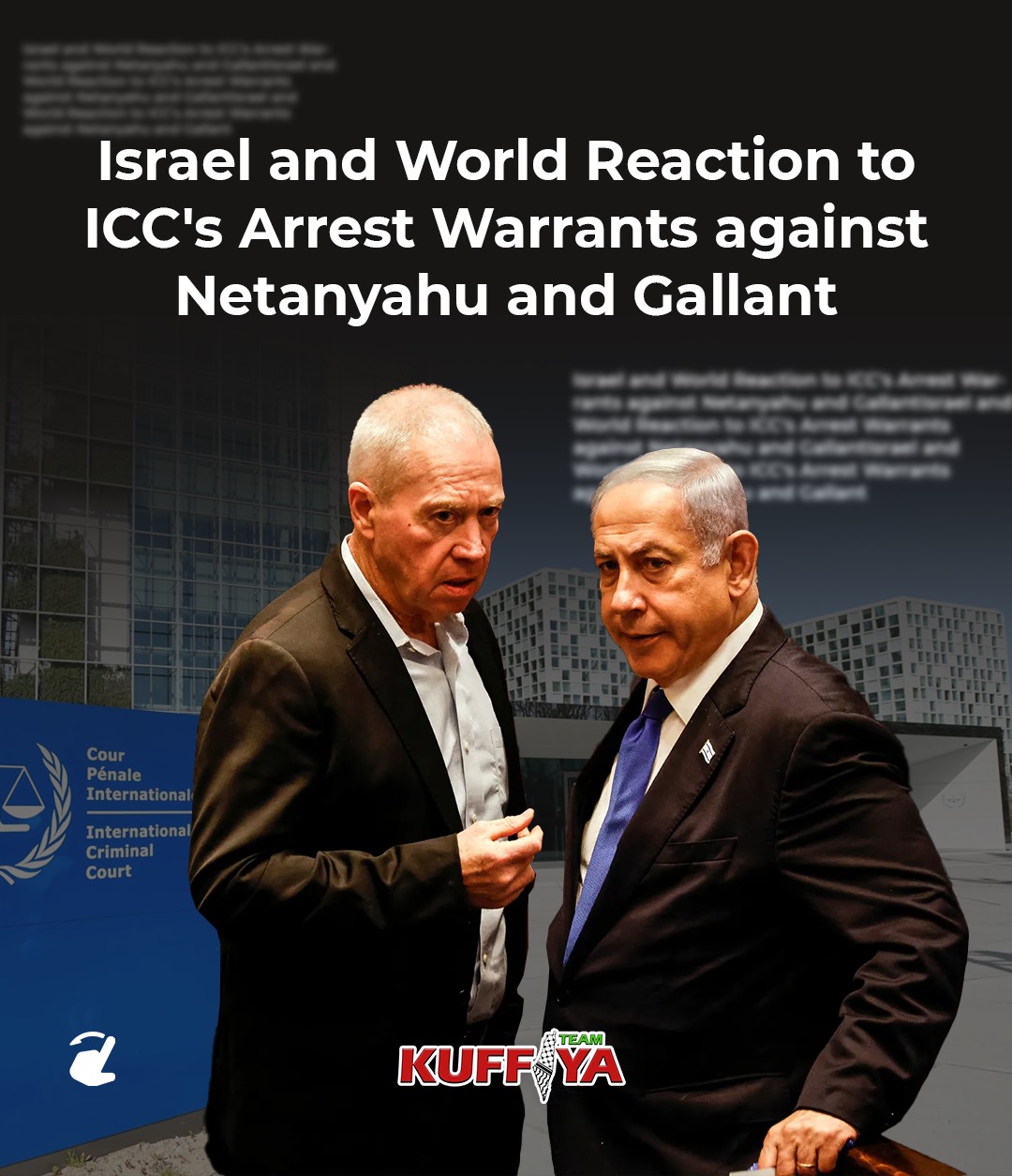 ICC Issues Arrest Warrants for Netanyahu and Gallant