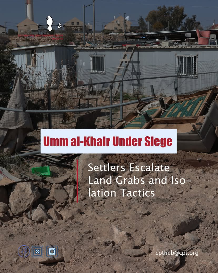 Settlers seize Palestinian land in Umm al-Khair village