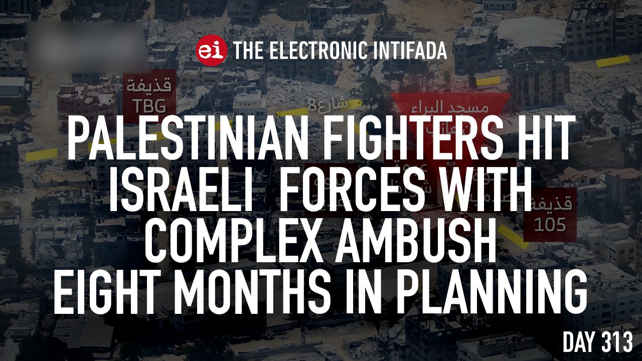 Palestinian fighters ambush Israeli forces after eight-month planning