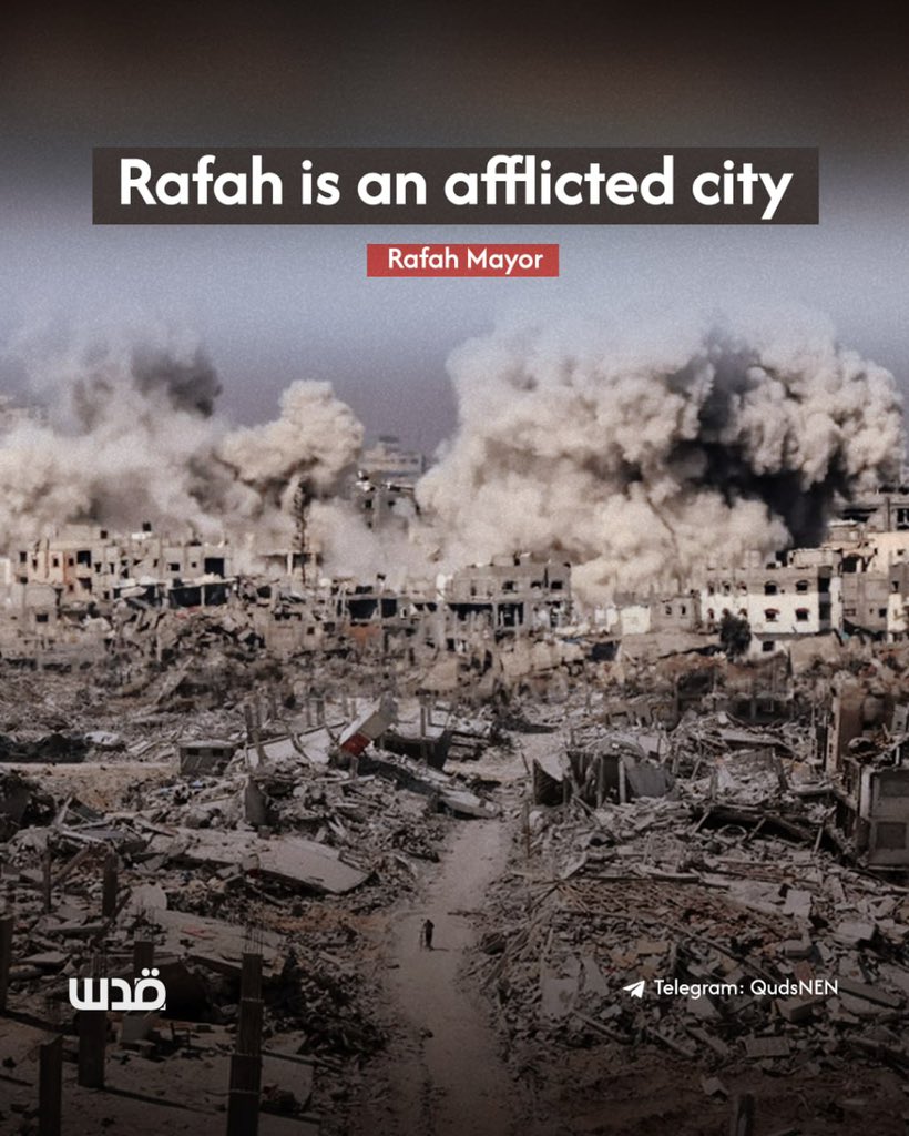 Rafah mayor says city destroyed by Israeli invasion