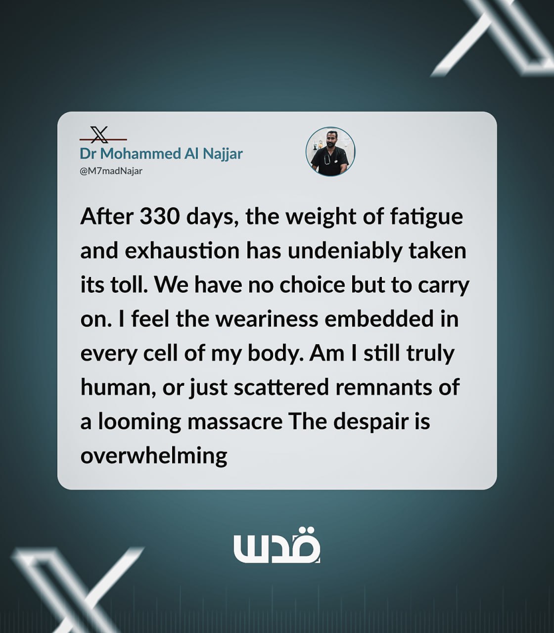 Gaza doctor describes 330 days of fatigue and exhaustion