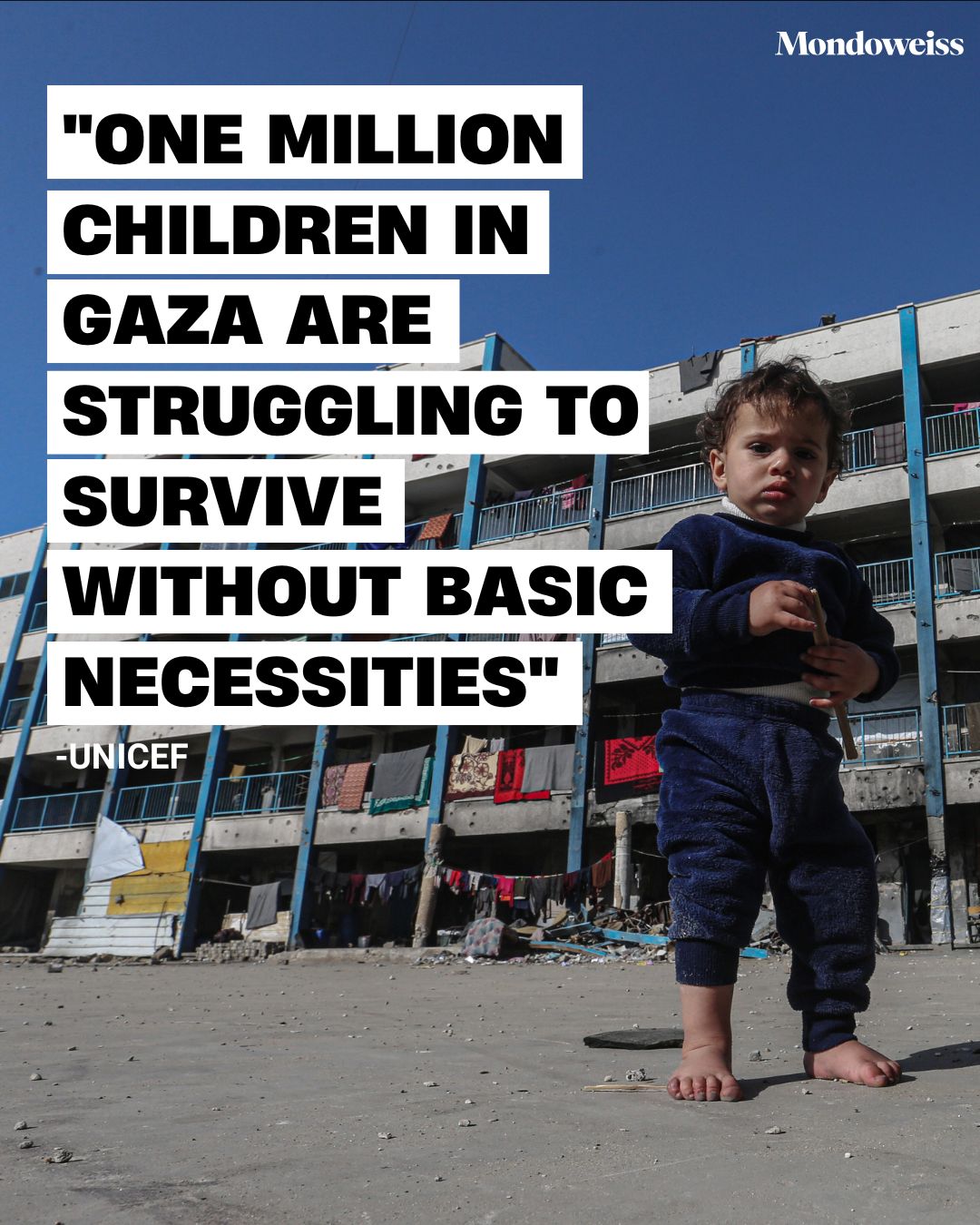 UNICEF warns aid blockade threatens 1 million Gaza children