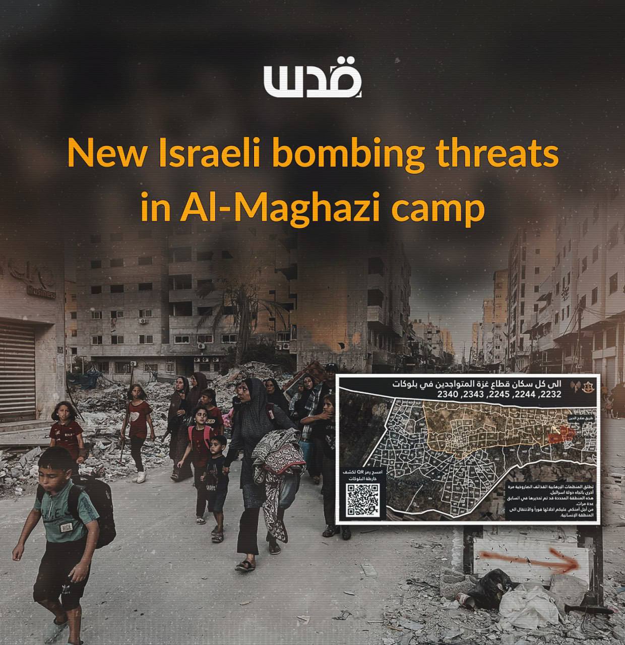 Israel issues bombing threats, displacement orders for Al-Maghazi camp in Gaza