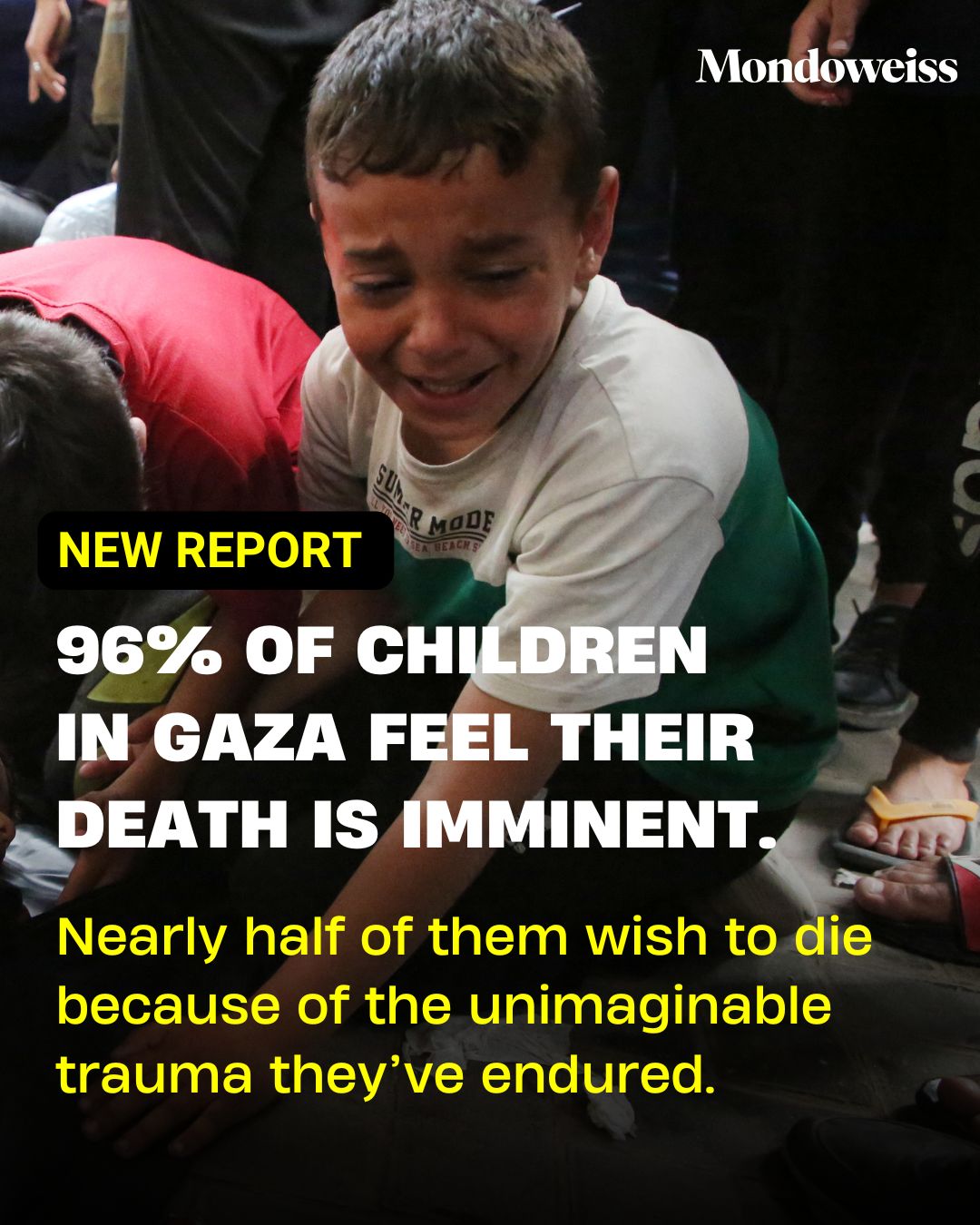 Gaza study finds 96% of children feel death imminent