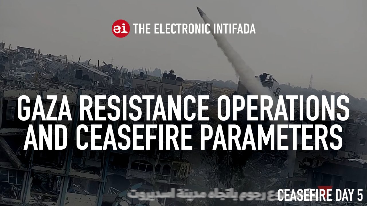 Gaza resistance operations and ceasefire parameters report