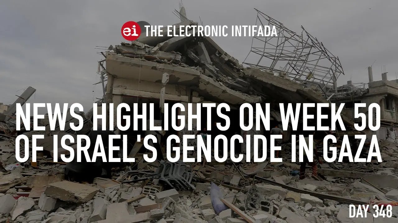 Week 50 news highlights of Israel’s genocide in Gaza