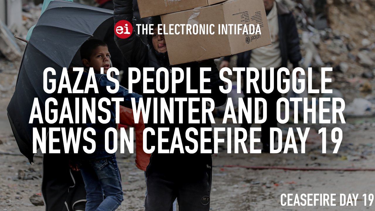 Gaza’s People Struggle Against Winter on Ceasefire Day 19