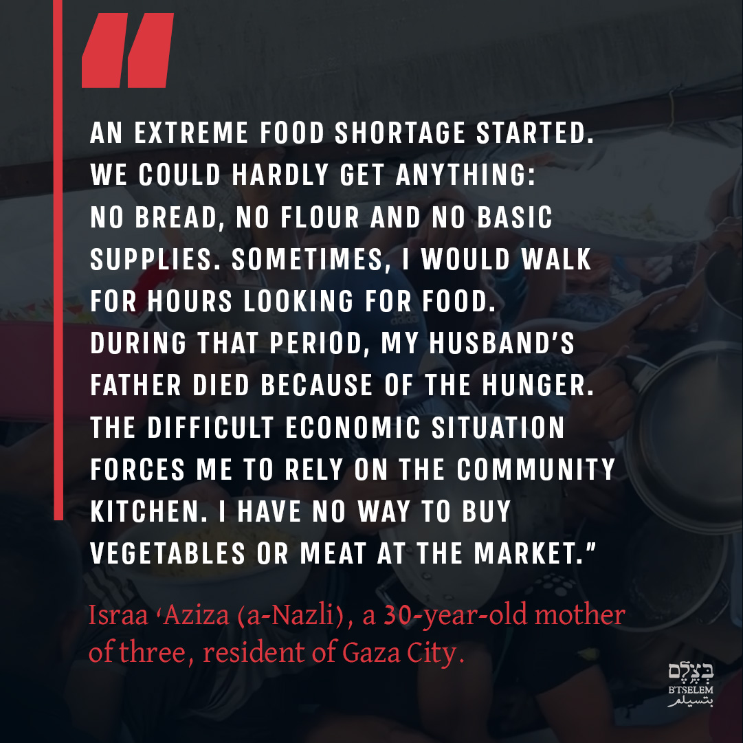 Israel’s starvation and siege policy pushes Gaza families to collapse
