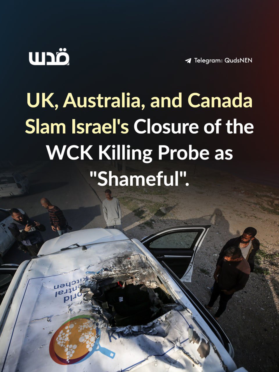 UK, Australia, Canada condemn Israel’s closure of WCK strike probe