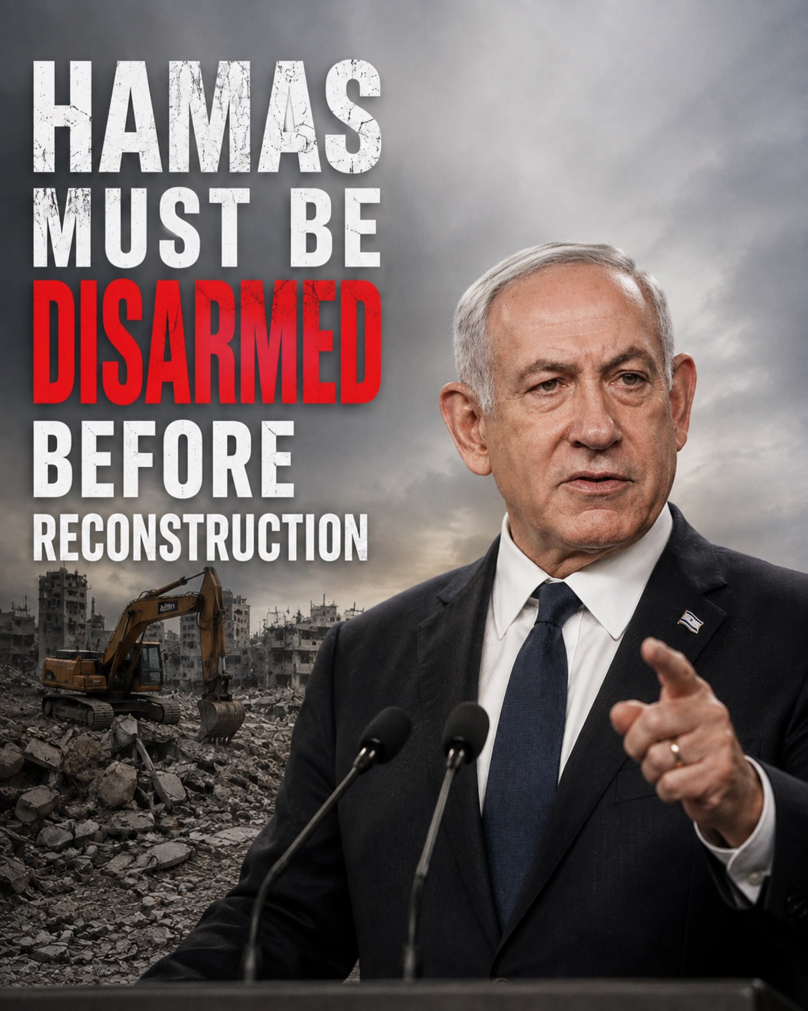 Netanyahu demands Hamas disarmament, Gaza demilitarization before reconstruction