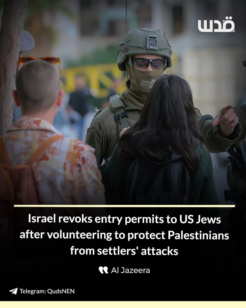 Israel revokes permits of protective presence activists in West Bank