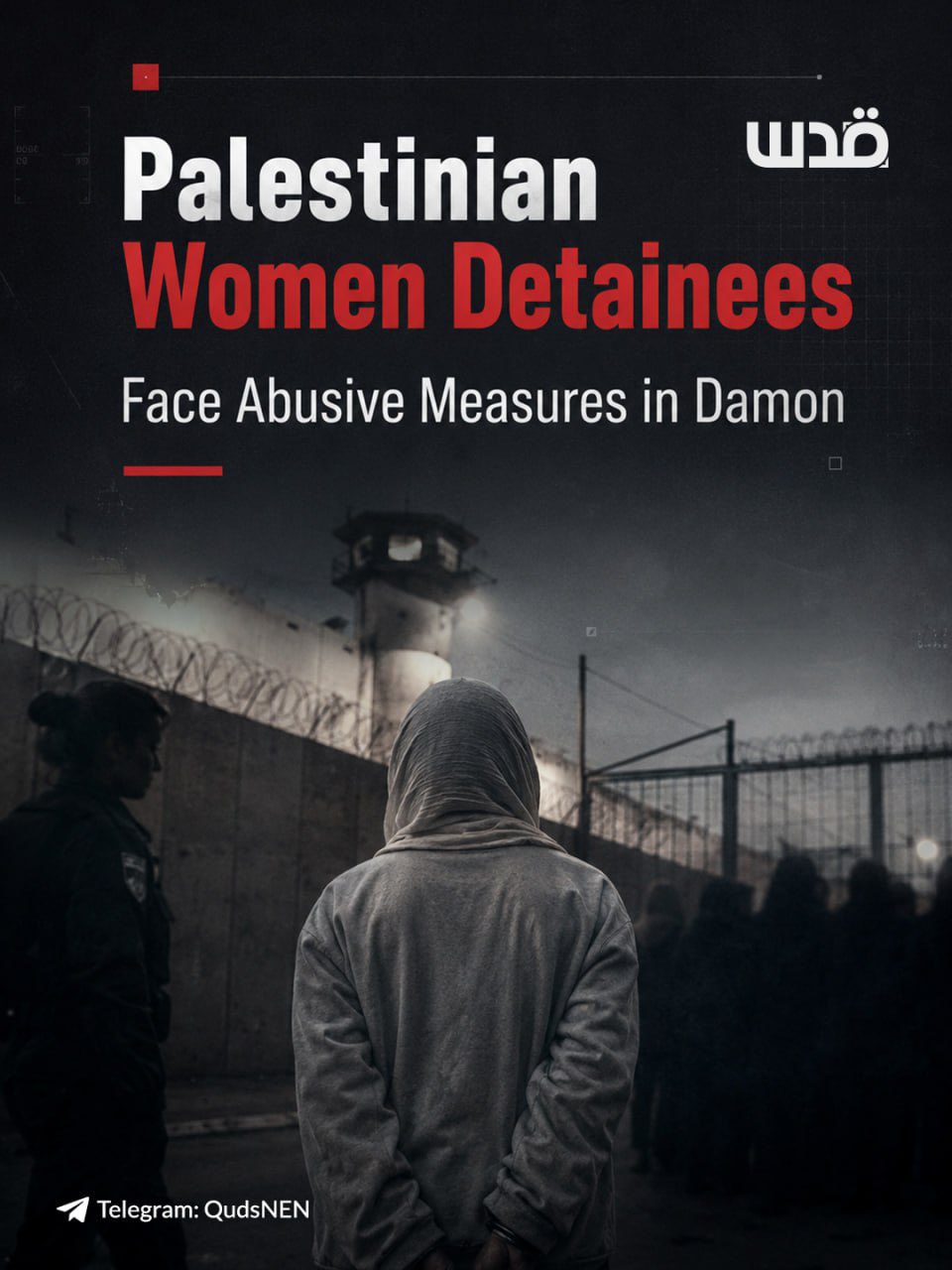 Palestinian women detainees in Damon Prison face worsening conditions