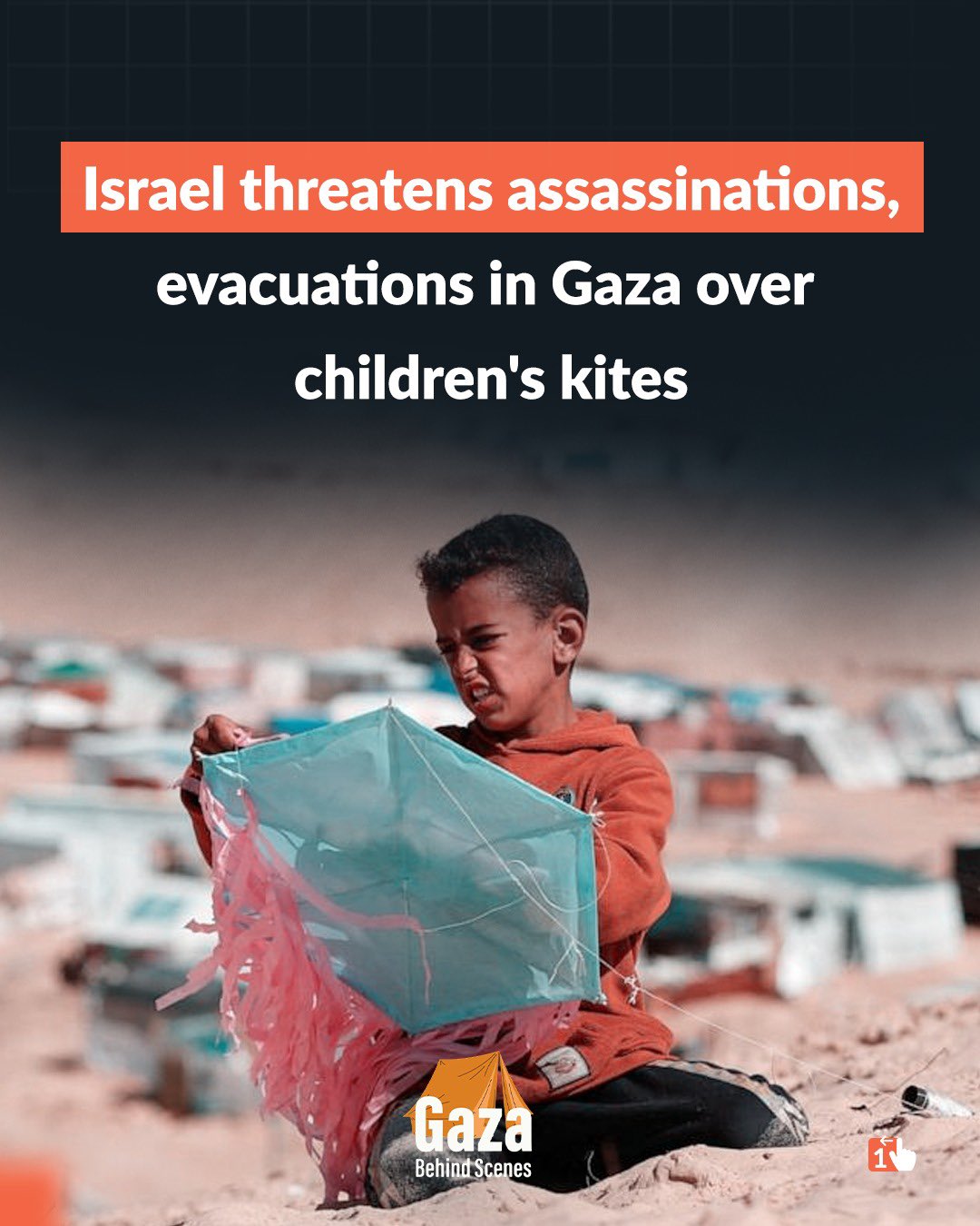 Israeli strikes and displacement in Gaza justified by children’s kites